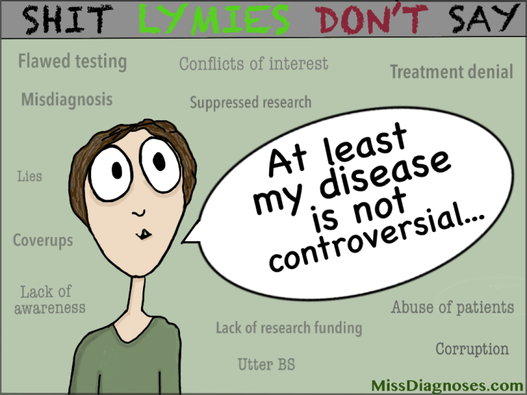 At least my disease is not controversial